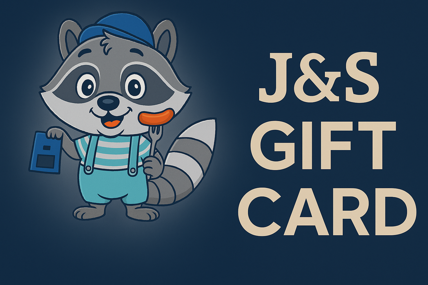 J&S Gift Card